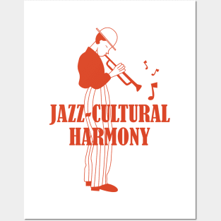 Jazz-Cultural Harmony Posters and Art